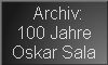 100 Jahre Oskar Sala